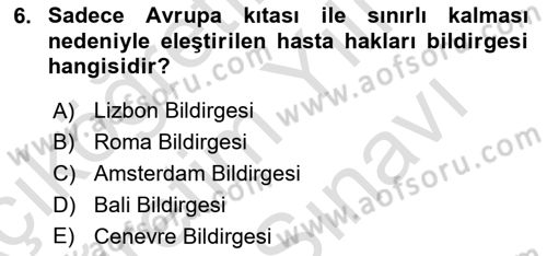Sağlık Hukuku Dersi 2025 - 2026 Yılı (Vize) Ara Sınav Soruları 6. Soru