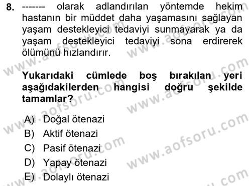 Sağlık Hukuku Dersi 2025 - 2026 Yılı (Vize) Ara Sınav Soruları 8. Soru