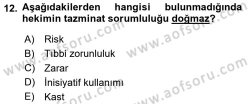 Sağlık Hukuku Dersi 2025 - 2026 Yılı (Final) Dönem Sonu Sınav Soruları 12. Soru