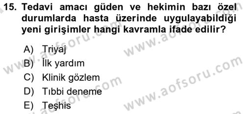 Sağlık Hukuku Dersi 2025 - 2026 Yılı (Final) Dönem Sonu Sınav Soruları 15. Soru