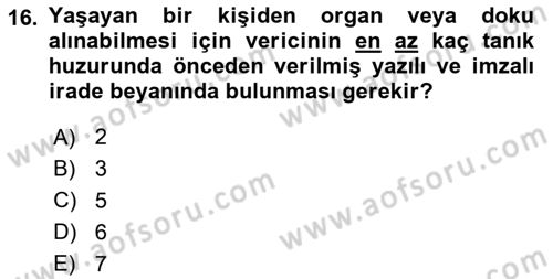 Sağlık Hukuku Dersi 2025 - 2026 Yılı (Final) Dönem Sonu Sınav Soruları 16. Soru