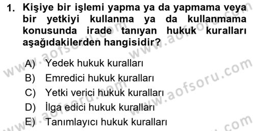 Temel Hukuk Bilgisi Dersi 2021 - 2022 Yılı (Vize) Ara Sınav Soruları 1. Soru