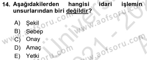 Temel Hukuk Bilgisi Dersi 2021 - 2022 Yılı (Vize) Ara Sınav Soruları 14. Soru