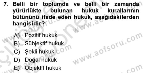 Temel Hukuk Bilgisi Dersi 2021 - 2022 Yılı (Vize) Ara Sınav Soruları 7. Soru
