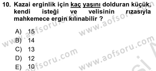 Temel Hukuk Bilgisi Dersi 2021 - 2022 Yılı (Final) Dönem Sonu Sınav Soruları 10. Soru