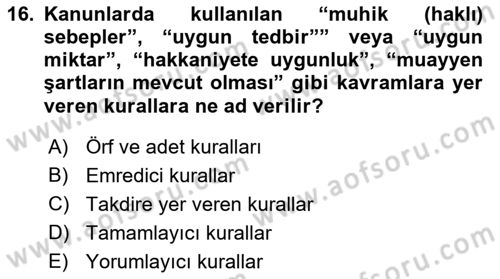 Temel Hukuk Bilgisi Dersi 2021 - 2022 Yılı (Final) Dönem Sonu Sınav Soruları 16. Soru