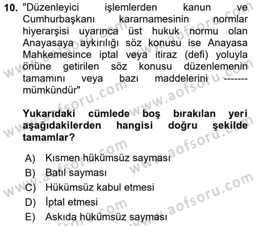 Temel Hukuk Bilgisi Dersi 2022 - 2023 Yılı (Vize) Ara Sınav Soruları 10. Soru