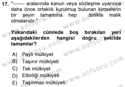 Temel Hukuk Bilgisi Dersi 2023 - 2024 Yılı (Final) Dönem Sonu Sınav Soruları 17. Soru
