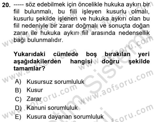 Temel Hukuk Bilgisi Dersi 2023 - 2024 Yılı (Final) Dönem Sonu Sınav Soruları 20. Soru