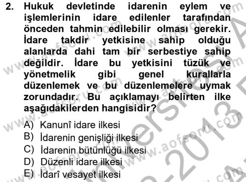 Temel İdare Hukuku Dersi 2012 - 2013 Yılı (Vize) Ara Sınav Soruları 2. Soru