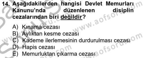 Temel İdare Hukuku Dersi 2012 - 2013 Yılı (Final) Dönem Sonu Sınav Soruları 14. Soru