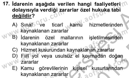 Temel İdare Hukuku Dersi 2012 - 2013 Yılı (Final) Dönem Sonu Sınav Soruları 17. Soru