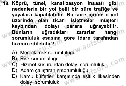 Temel İdare Hukuku Dersi 2012 - 2013 Yılı (Final) Dönem Sonu Sınav Soruları 18. Soru