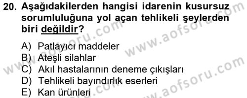 Temel İdare Hukuku Dersi 2012 - 2013 Yılı (Final) Dönem Sonu Sınav Soruları 20. Soru