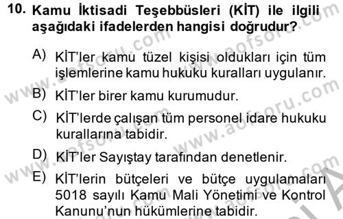 Temel İdare Hukuku Dersi 2014 - 2015 Yılı (Vize) Ara Sınav Soruları 10. Soru