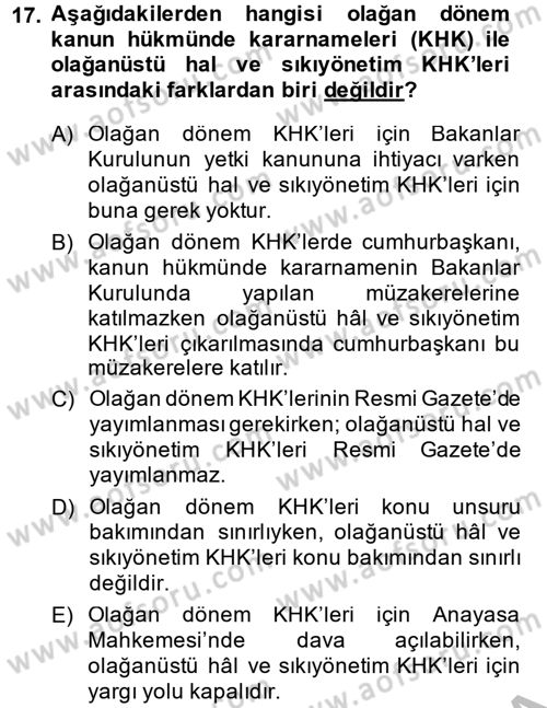 Temel İdare Hukuku Dersi 2014 - 2015 Yılı (Vize) Ara Sınav Soruları 17. Soru