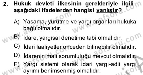 Temel İdare Hukuku Dersi 2014 - 2015 Yılı (Vize) Ara Sınav Soruları 2. Soru