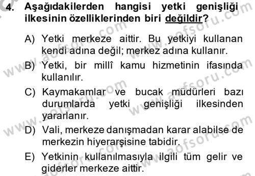 Temel İdare Hukuku Dersi 2014 - 2015 Yılı (Vize) Ara Sınav Soruları 4. Soru