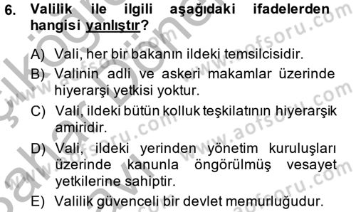 Temel İdare Hukuku Dersi 2014 - 2015 Yılı (Vize) Ara Sınav Soruları 6. Soru