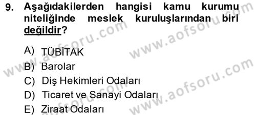 Temel İdare Hukuku Dersi 2014 - 2015 Yılı (Vize) Ara Sınav Soruları 9. Soru