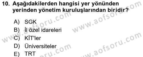 Temel İdare Hukuku Dersi 2015 - 2016 Yılı (Vize) Ara Sınav Soruları 10. Soru