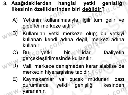 Temel İdare Hukuku Dersi 2015 - 2016 Yılı (Vize) Ara Sınav Soruları 3. Soru