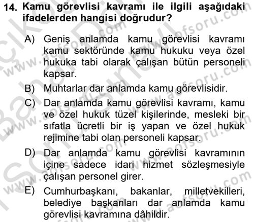Temel İdare Hukuku Dersi 2015 - 2016 Yılı (Final) Dönem Sonu Sınav Soruları 14. Soru