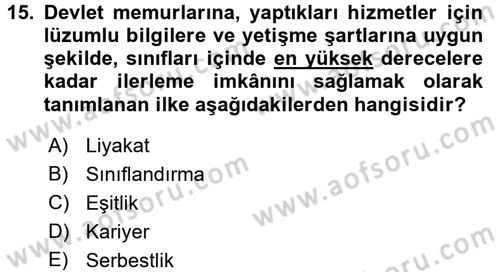 Temel İdare Hukuku Dersi 2015 - 2016 Yılı (Final) Dönem Sonu Sınav Soruları 15. Soru