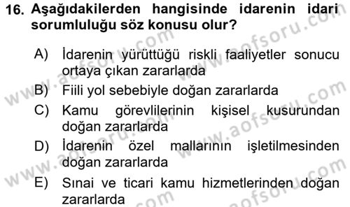 Temel İdare Hukuku Dersi 2015 - 2016 Yılı (Final) Dönem Sonu Sınav Soruları 16. Soru