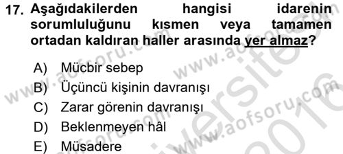 Temel İdare Hukuku Dersi 2015 - 2016 Yılı (Final) Dönem Sonu Sınav Soruları 17. Soru