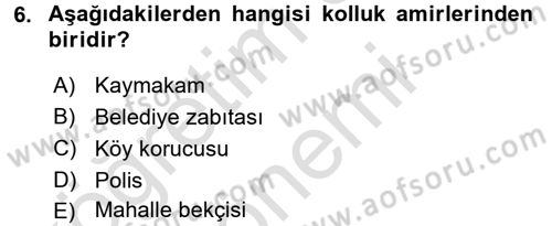 Temel İdare Hukuku Dersi 2015 - 2016 Yılı (Final) Dönem Sonu Sınav Soruları 6. Soru
