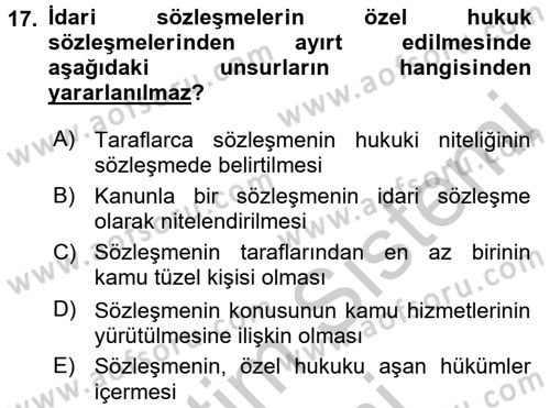 Temel İdare Hukuku Dersi 2016 - 2017 Yılı (Vize) Ara Sınav Soruları 17. Soru