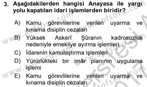 Temel İdare Hukuku Dersi 2016 - 2017 Yılı (Vize) Ara Sınav Soruları 3. Soru