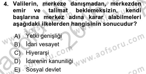 Temel İdare Hukuku Dersi 2016 - 2017 Yılı (Vize) Ara Sınav Soruları 4. Soru