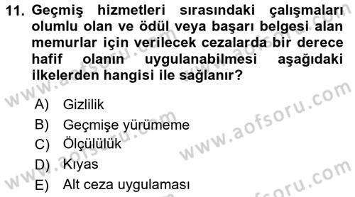 Temel İdare Hukuku Dersi 2018 - 2019 Yılı Yaz Okulu Sınav Soruları 11. Soru