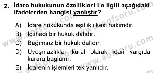 Temel İdare Hukuku Dersi 2018 - 2019 Yılı Yaz Okulu Sınav Soruları 2. Soru