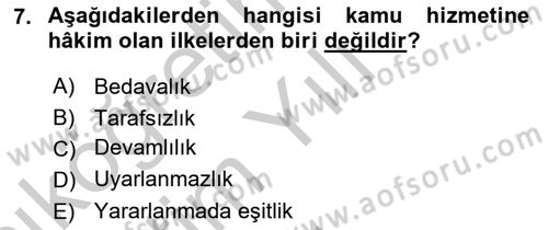 Temel İdare Hukuku Dersi 2018 - 2019 Yılı Yaz Okulu Sınav Soruları 7. Soru