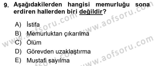 Temel İdare Hukuku Dersi 2018 - 2019 Yılı Yaz Okulu Sınav Soruları 9. Soru