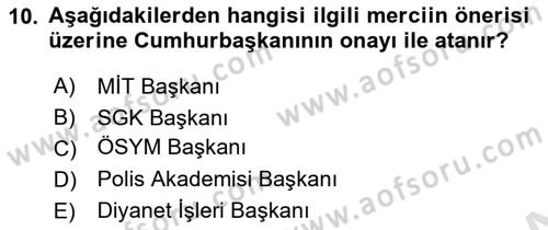 Temel İdare Hukuku Dersi Yaz Okulu Sınavı Deneme Sınav Soruları 10. Soru