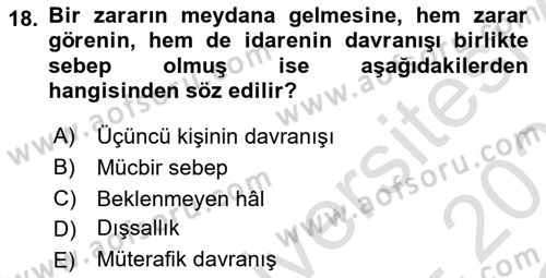 Temel İdare Hukuku Dersi 2020 - 2021 Yılı Yaz Okulu Sınav Soruları 18. Soru