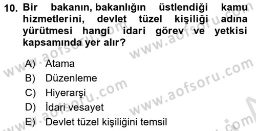 Temel İdare Hukuku Dersi 2021 - 2022 Yılı (Vize) Ara Sınav Soruları 10. Soru