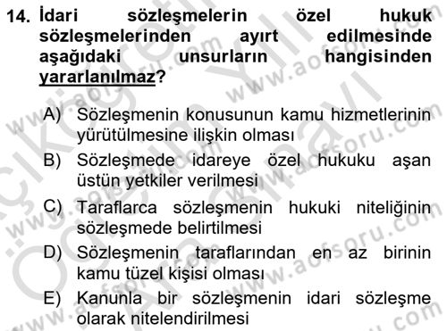 Temel İdare Hukuku Dersi 2021 - 2022 Yılı (Vize) Ara Sınav Soruları 14. Soru