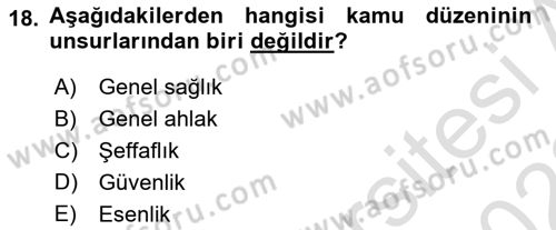 Temel İdare Hukuku Dersi 2021 - 2022 Yılı (Vize) Ara Sınav Soruları 18. Soru