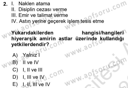 Temel İdare Hukuku Dersi 2021 - 2022 Yılı (Vize) Ara Sınav Soruları 2. Soru