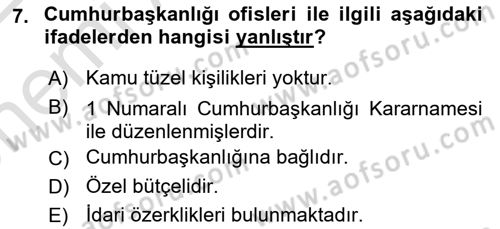 Temel İdare Hukuku Dersi 2021 - 2022 Yılı (Vize) Ara Sınav Soruları 7. Soru