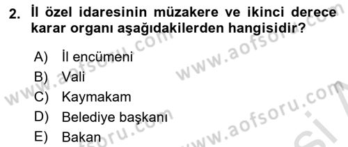 Temel İdare Hukuku Dersi 2021 - 2022 Yılı (Final) Dönem Sonu Sınav Soruları 2. Soru