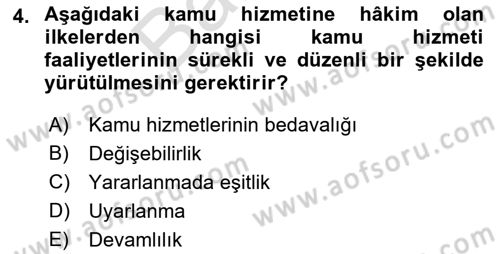 Temel İdare Hukuku Dersi 2021 - 2022 Yılı (Final) Dönem Sonu Sınav Soruları 4. Soru