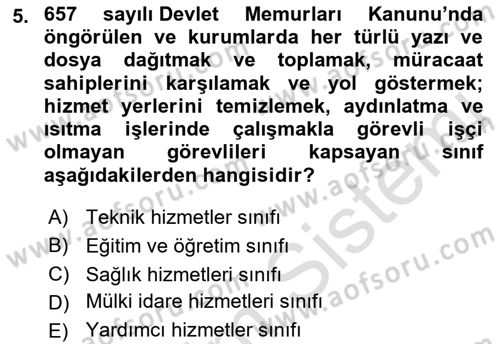 Temel İdare Hukuku Dersi 2021 - 2022 Yılı (Final) Dönem Sonu Sınav Soruları 5. Soru