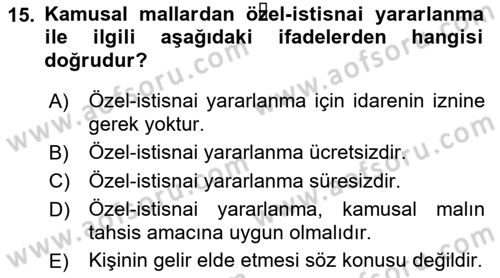 Temel İdare Hukuku Dersi 2021 - 2022 Yılı Yaz Okulu Sınav Soruları 15. Soru