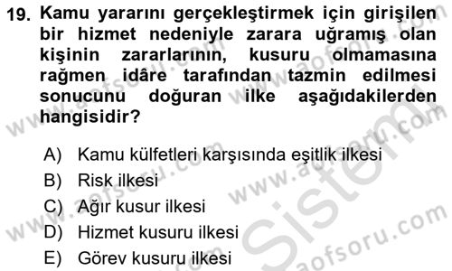 Temel İdare Hukuku Dersi 2021 - 2022 Yılı Yaz Okulu Sınav Soruları 19. Soru